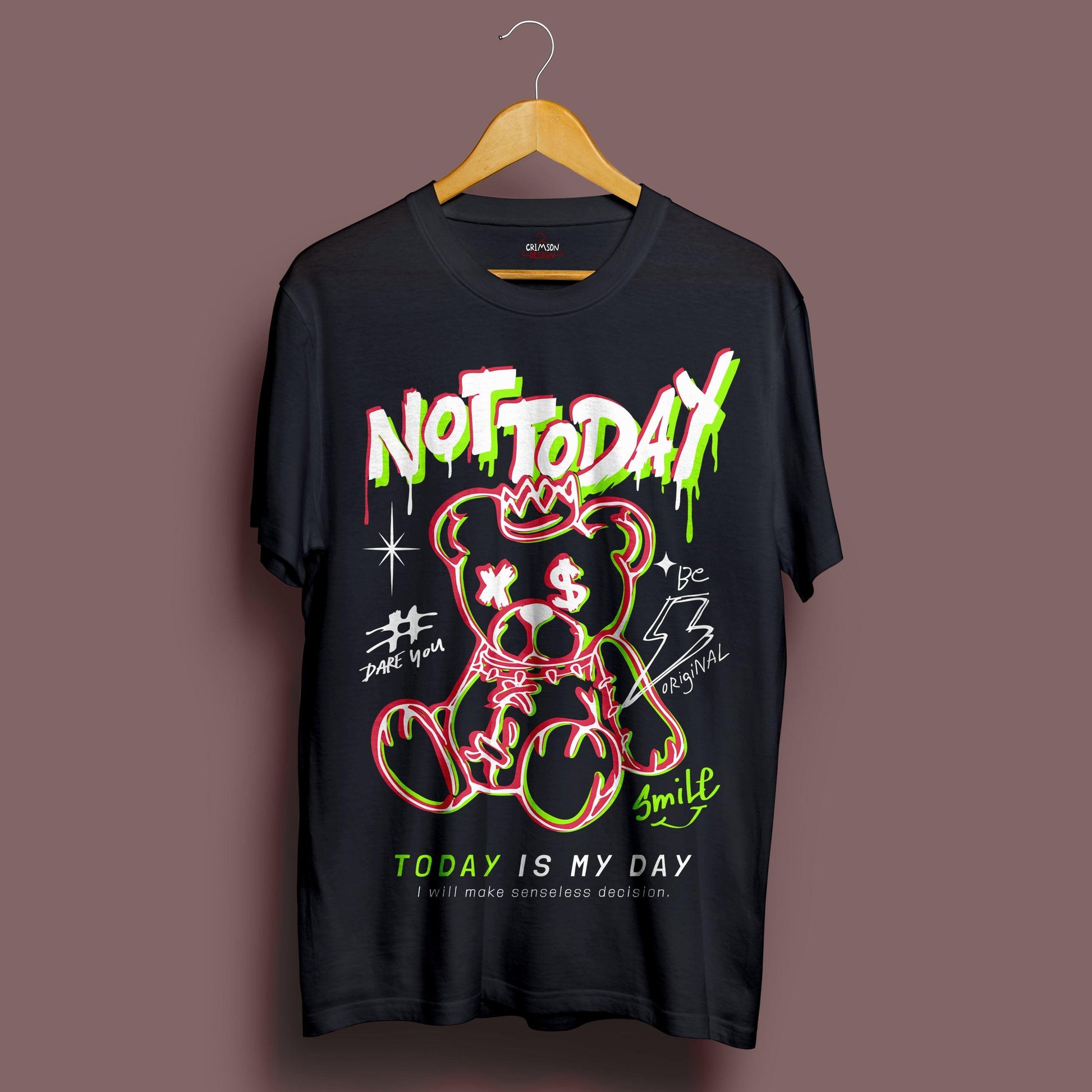 Not Today Bear T-Shirt - Crimson x Design