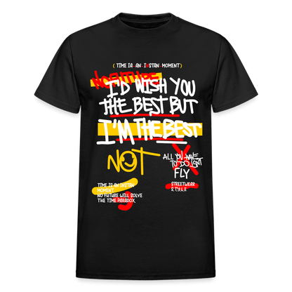 I'm The Best T-Shirt - black