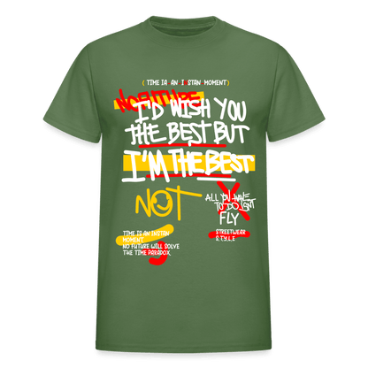 I'm The Best T-Shirt - military green